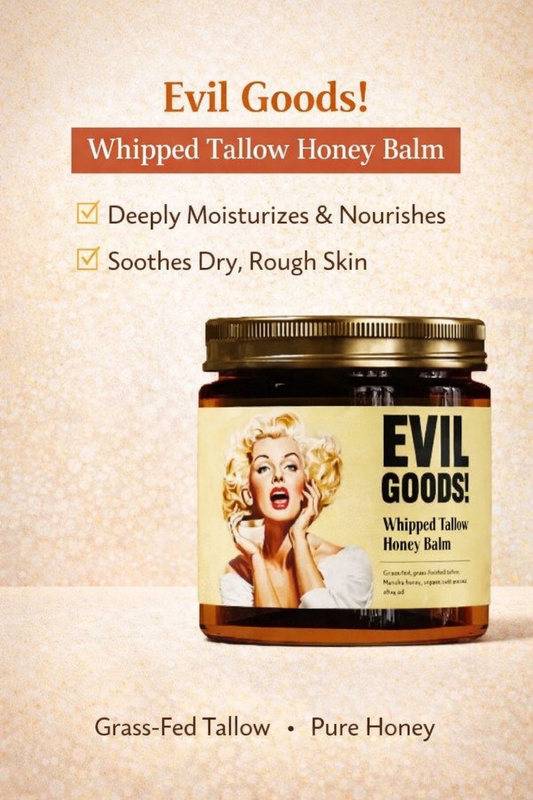 Evil Goods Whipped Tallow Honey Balm | Deep Hydration & Skin Barrier Support